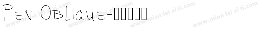 Pen Oblique字体转换